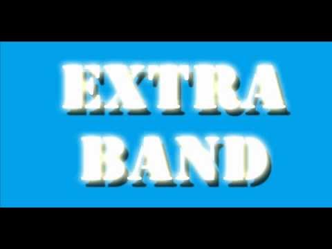 Extra Band-kolo Sta se ono gora prolomila