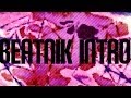 Beatnik Blends Channel Intro