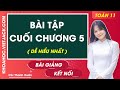 Toán 11 Kết nối tri thức Bài tập cuối chương 5