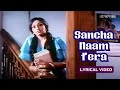 Sancha Naam Tera Lyric Video Usha Mangeshkar Asha Bhosle Vikram Makandar Lakshmi Narayan Julie