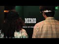 MEMO DOUBLEJ TRIGGER RELOAD X PHATKIDz MUSIC VIDEO