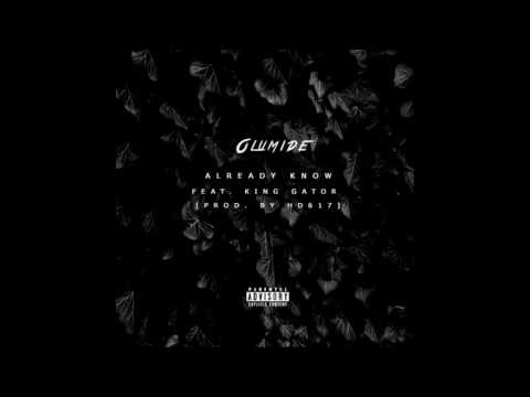 Olumide - Already Know (feat. King Gator) [Prod. By HD617]