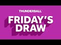The National Lottery Thunderball draw results from Friday 13 March 2026
