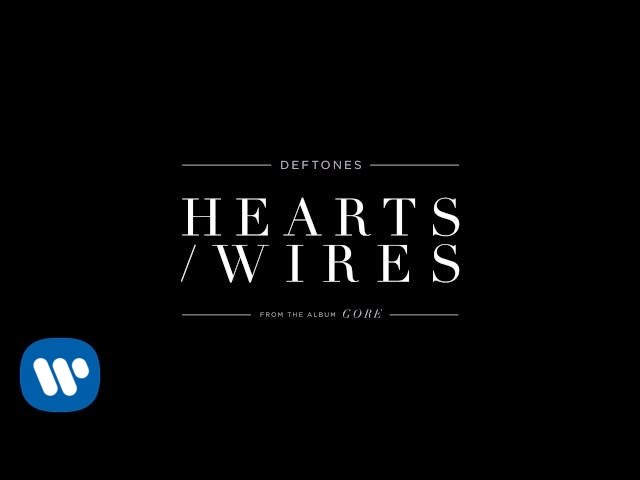 Deftones - Hearts/Wires (Official Audio) - YouTube
