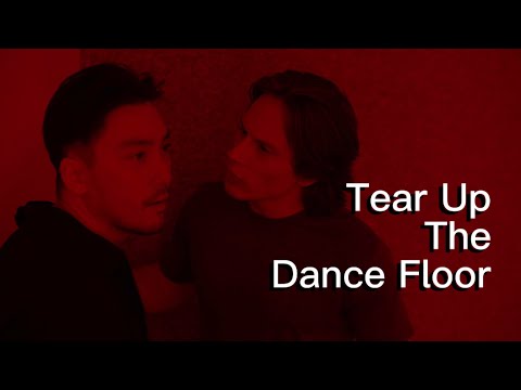 TEAR UP THE DANCE FLOOR