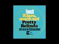 Fausti  -  Pretty Belinda  (Ich sitze im Schlauchboot)  1969