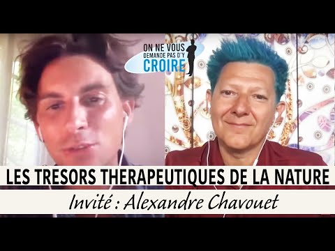 , title : 'ALEXANDRE CHAVOUET Les trésors thérapeutiques de la nature'