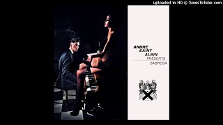 Andre Saint-Albin - Sabrosa (Original Mix)