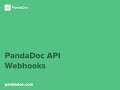 PandaDoc API Webhooks