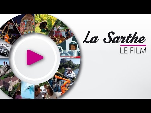 La Sarthe : 6’30 de bonheur