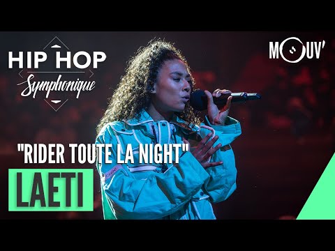 LAETI : "Rider toute la night" (Hip Hop Symphonique 6)