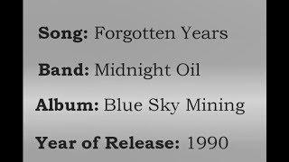 Midnight Oil - Forgotten Years (Lyrics)