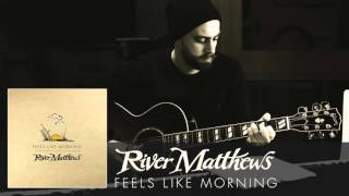 River Matthews - Sunshine video