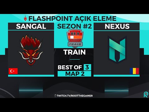 SANGAL vs. NEXUS | Bo3 | 2. Harita Train | Flashpoint S2 Açık Eleme #2