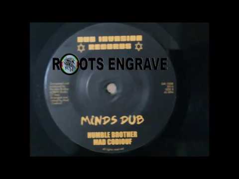 Humble Brother, Mad Codiouf – Minds Dub – B1