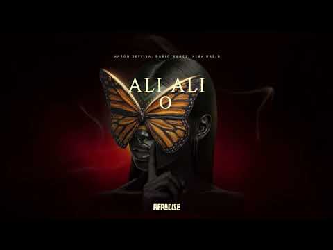Afro House / @AaronSevilla , Dario Nuñez,  @albadreid - Ali Ali O (Radio Edit)