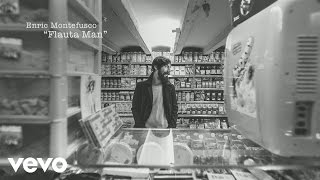 Enric Montefusco - Flauta Man (Audio)