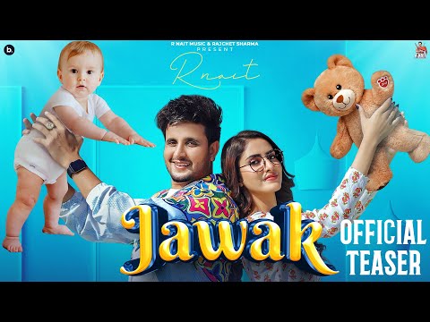 JAWAK - Official Teaser | R Nait | Akaisha Vats | The Boss