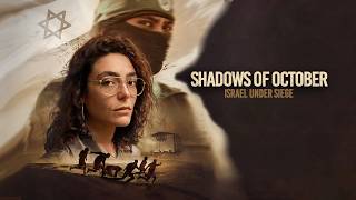 Shadows of October: Israel Under Siege Trailer