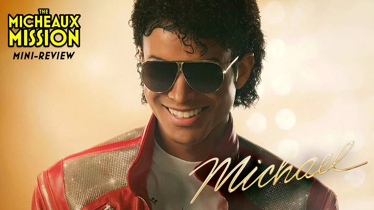 MICHAEL (2026) | The Micheaux Mission Mini-Review