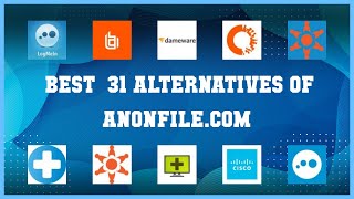 AnonFile.com | Best 31 Alternatives of AnonFile.com