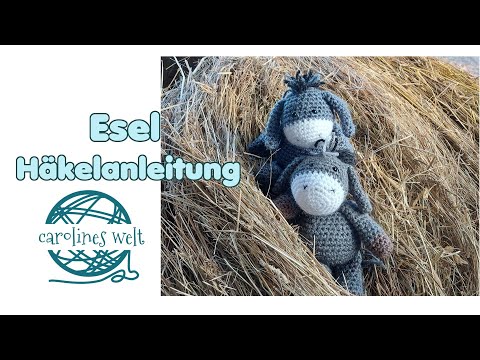 ESEL Häkelanleitung - Amigurumi für Anfänger
