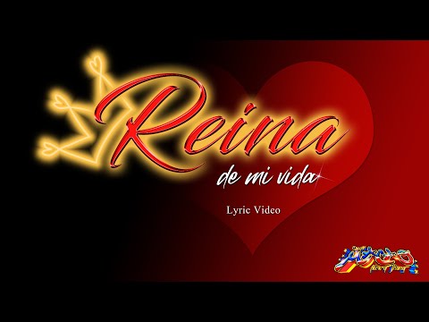 Grupo Macao- La Reina De Mi Vida 👸 (lyric video)