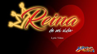 Grupo Macao- La Reina De Mi Vida 👸 (lyric video)