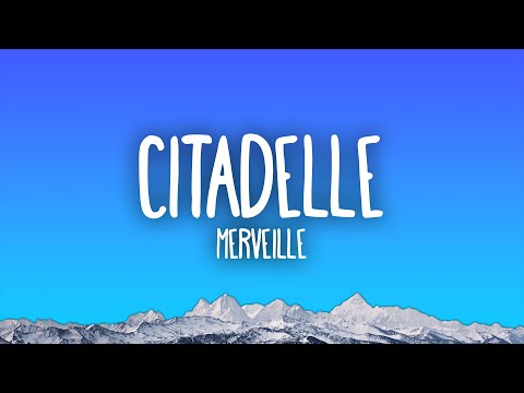 Merveille - Citadelle