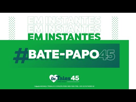 2º BATE-PAPO 45 | DR. TALES - BREJO DO CRUZ-PB