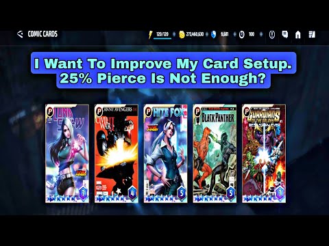 I Want To Improve My Card Setup | 25% Pierce Is Not Enough? - Marvel Future Fight