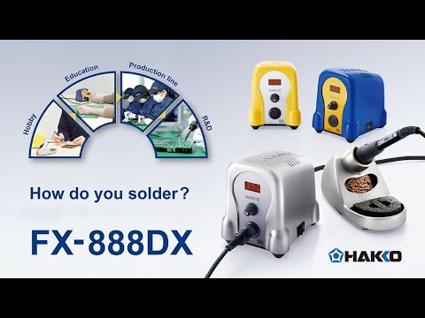 FX-888DX  How do you solder? | HAKKO