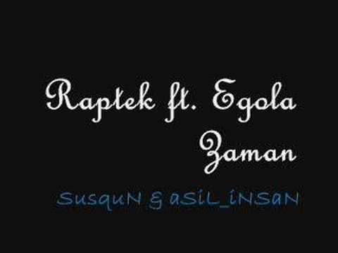 Raptek ft. Egola - Zaman (Batman Underground'ın 1 Numarası)