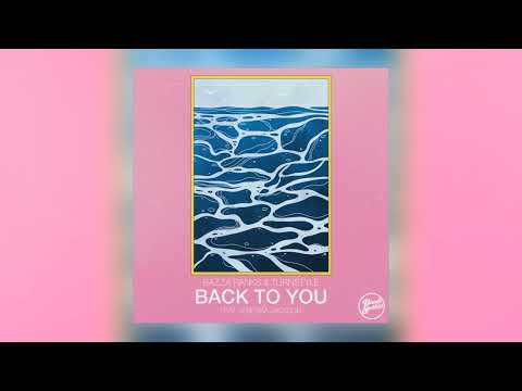 Bazza Ranks, Turnstyle & Venessa Jackson - Back to You (Extended Mix) [Audio]