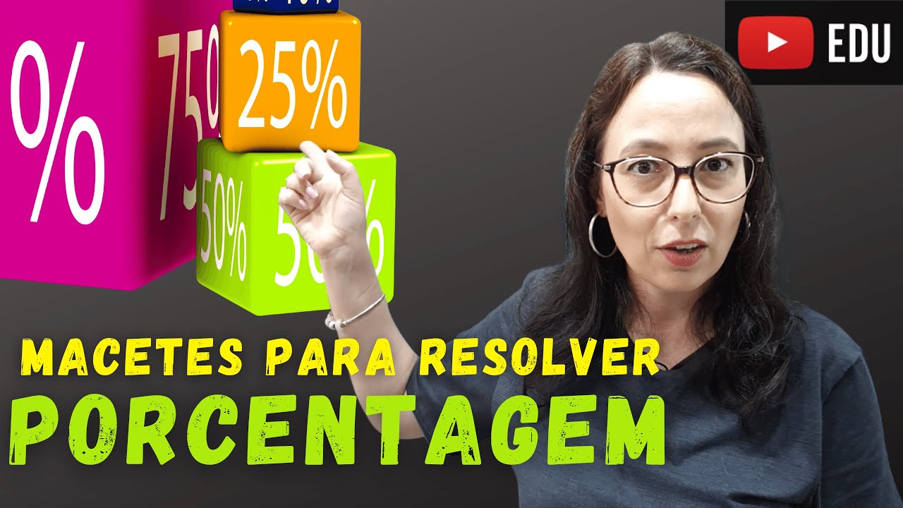 PORCENTAGEM de forma rápida e prática - Professora Angela