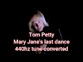 440hz Tom Petty Mary Jane S Last Dance Standard Tuning