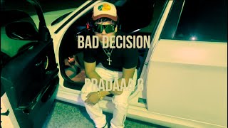 Bad Decision(Official music video)