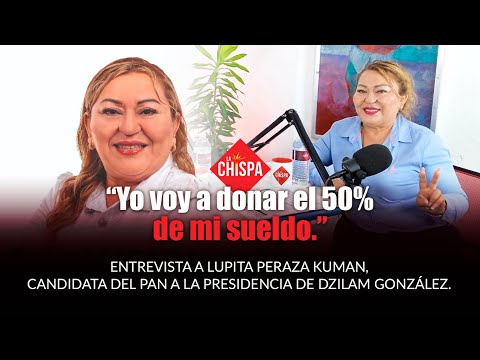 ¿Cómo mejorar la calidad de vida en Dzilam González? Entrevista a Lupita Peraza