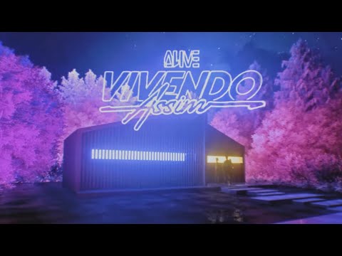 ALIVE - Vivendo Assim [Videoclipe Oficial]