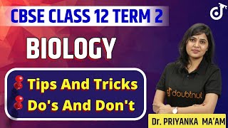 CBSE Class 12 Biology Term 2 | Avoid These Mistakes | Tips And Tricks | ये गलतियाँ मत करना