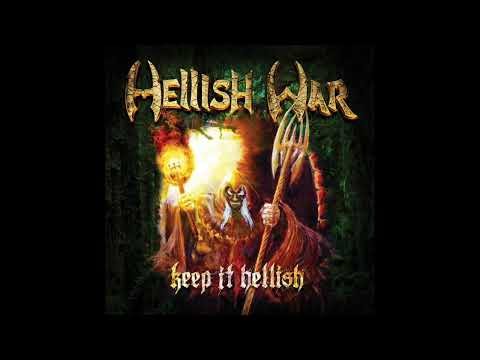 Hellish War   Keep It Hellish    full album   2023