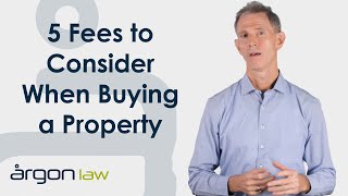 5 Things You Need to Know About Costs When Buying a Property