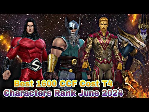 Best 1600 CCF Cost T4 Characters Rank June 2024 - Marvel Future Fight