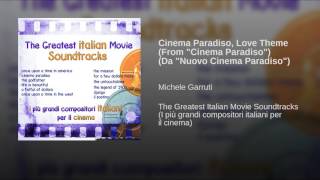 Cinema Paradiso, Love Theme (From "Cinema Paradiso") (Da "Nuovo Cinema Paradiso")