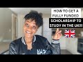 Fully-funded Scholarships To Study In The Uk: What No One Tells You