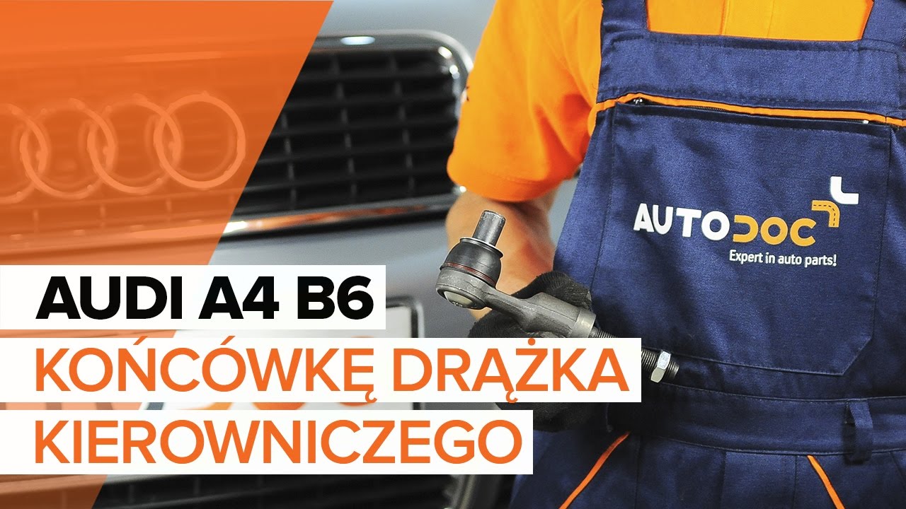 Jak wymienić końcówkę drążka kierowniczego w Audi A4 B6 - poradnik naprawy