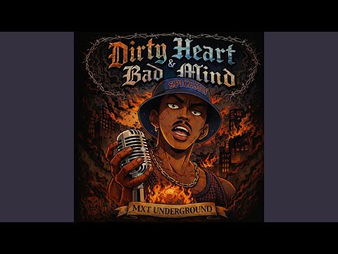 Dirty Heart & Bad Mind