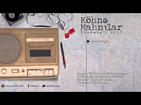 PRoMete  ft  Lale Memmedova — Ses