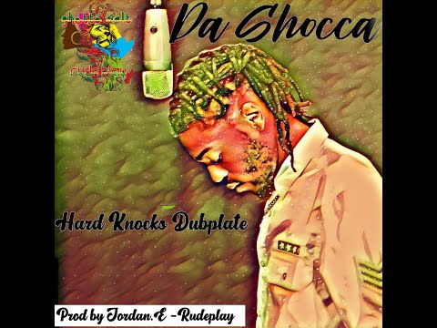 Da Shocca - Hard Knocks Dubplate (Official Audio )