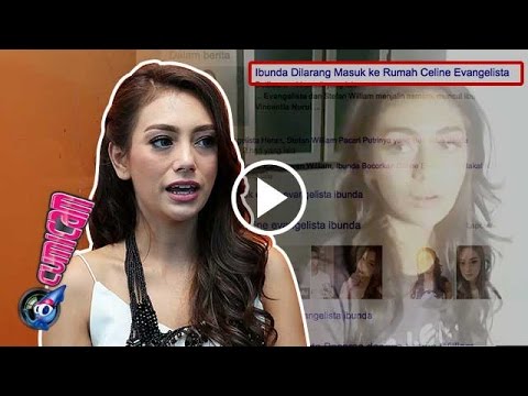 Celine Akui Hubungannya dengan Mama Tidak Akur - Cumicam 15 Juli 2016